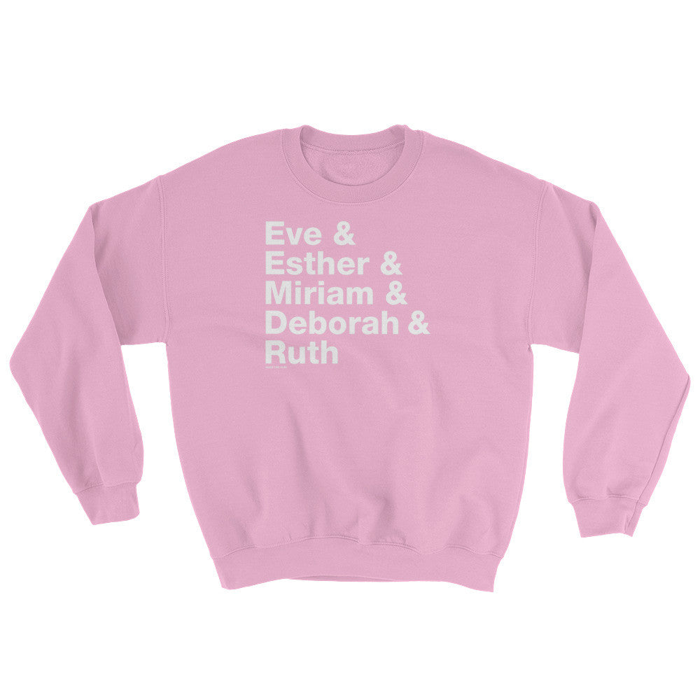 Women of the Bible Unisex Sweatshirt