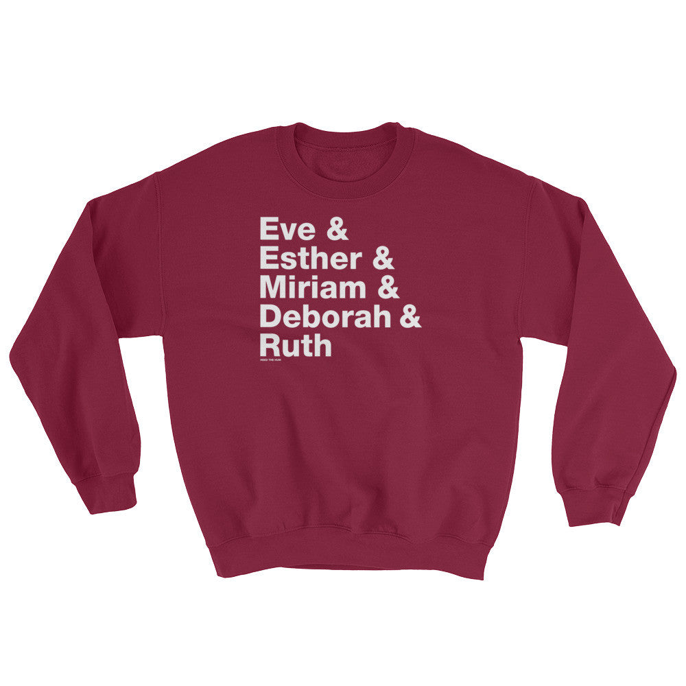 Women of the Bible Unisex Sweatshirt