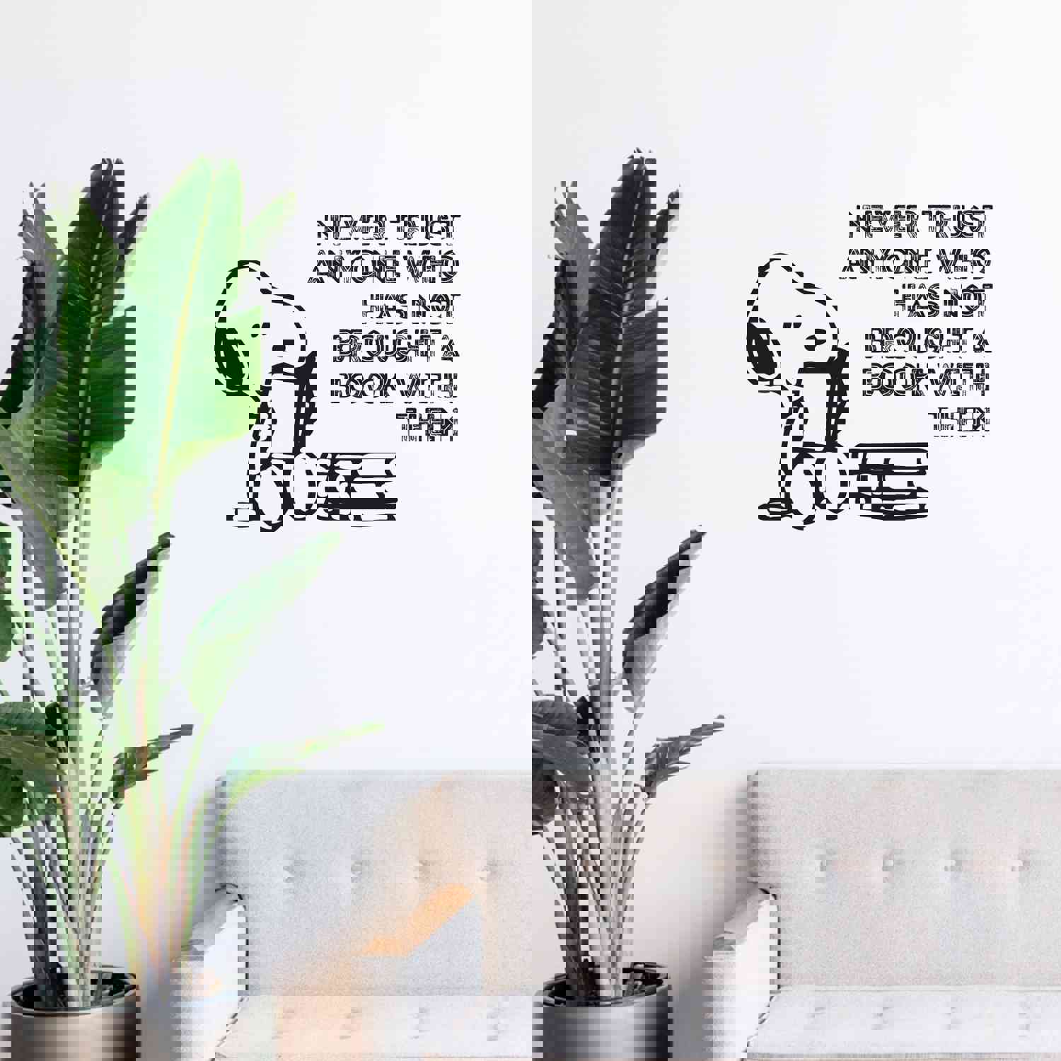 Snoopy Reading Books Vinyl Wall Sticker Decal - Never Trust Someone