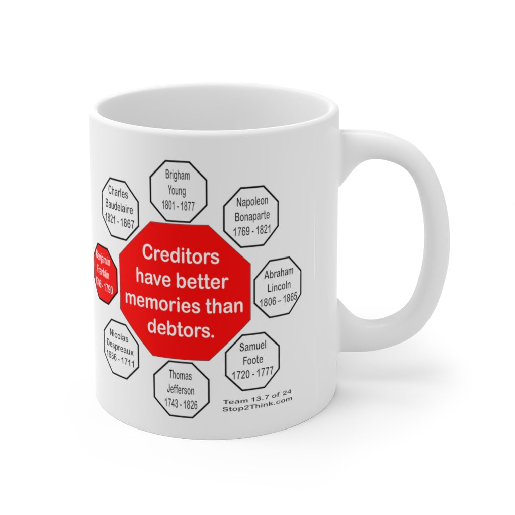 Benjamin Franklin Quote Ceramic Mug - 11oz - Drink Wisely in MugWisdom