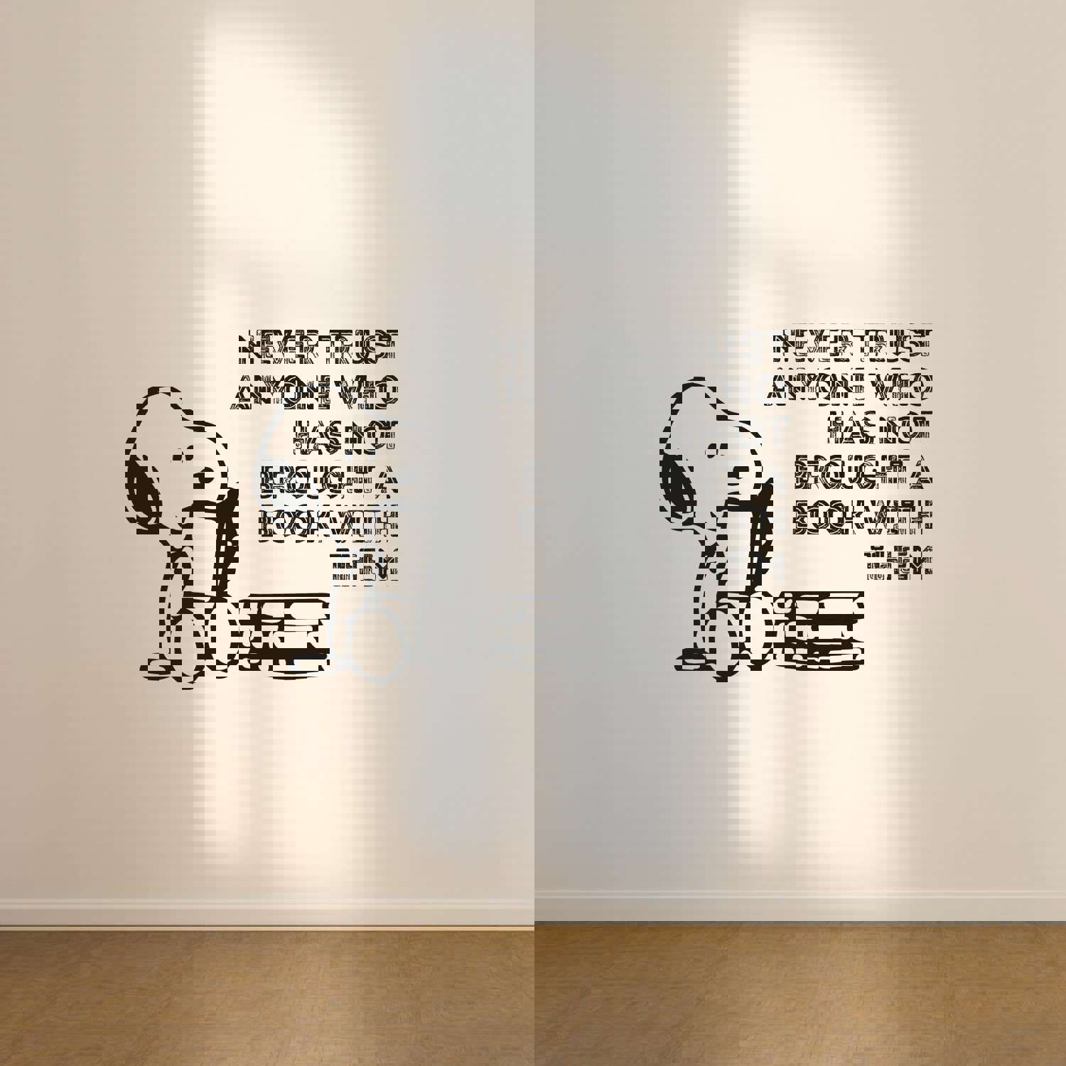 Snoopy Reading Books Vinyl Wall Sticker Decal - Never Trust Someone