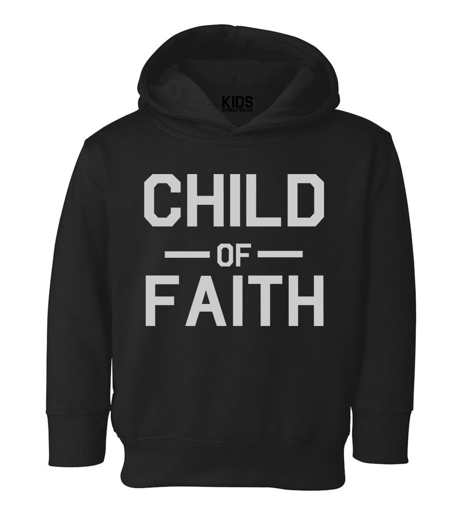 Child Of Faith Religious Toddler Boys Pullover Hoodie