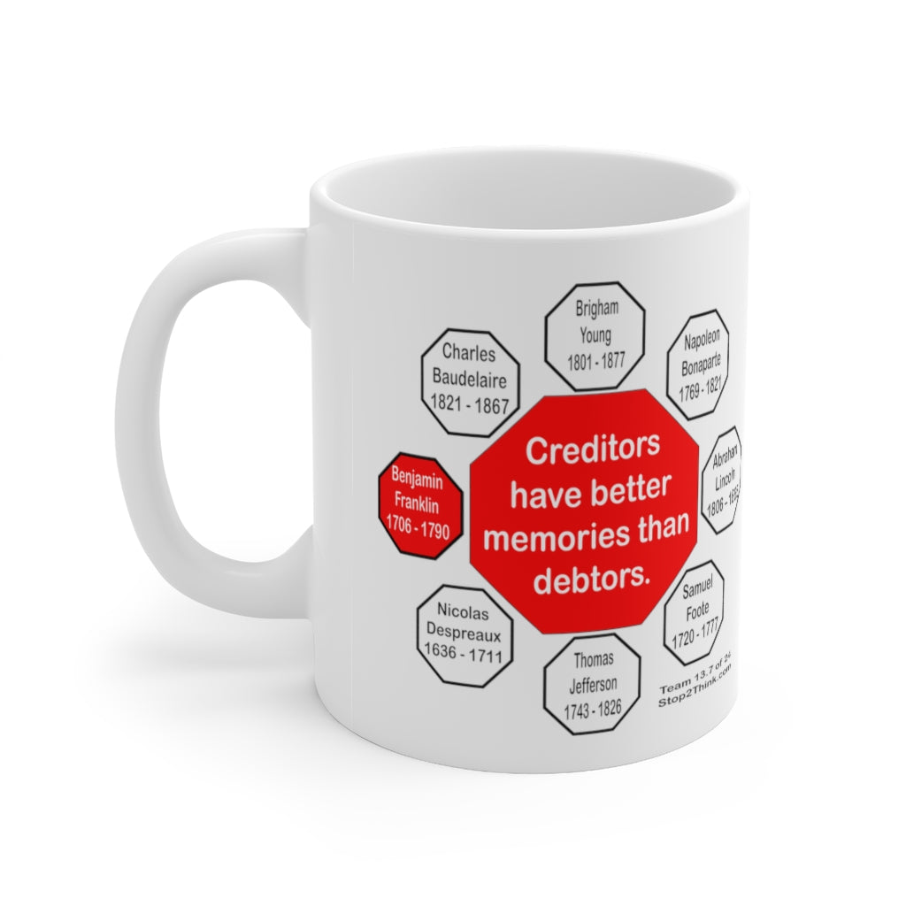 Benjamin Franklin Quote Ceramic Mug - 11oz - Drink Wisely in MugWisdom