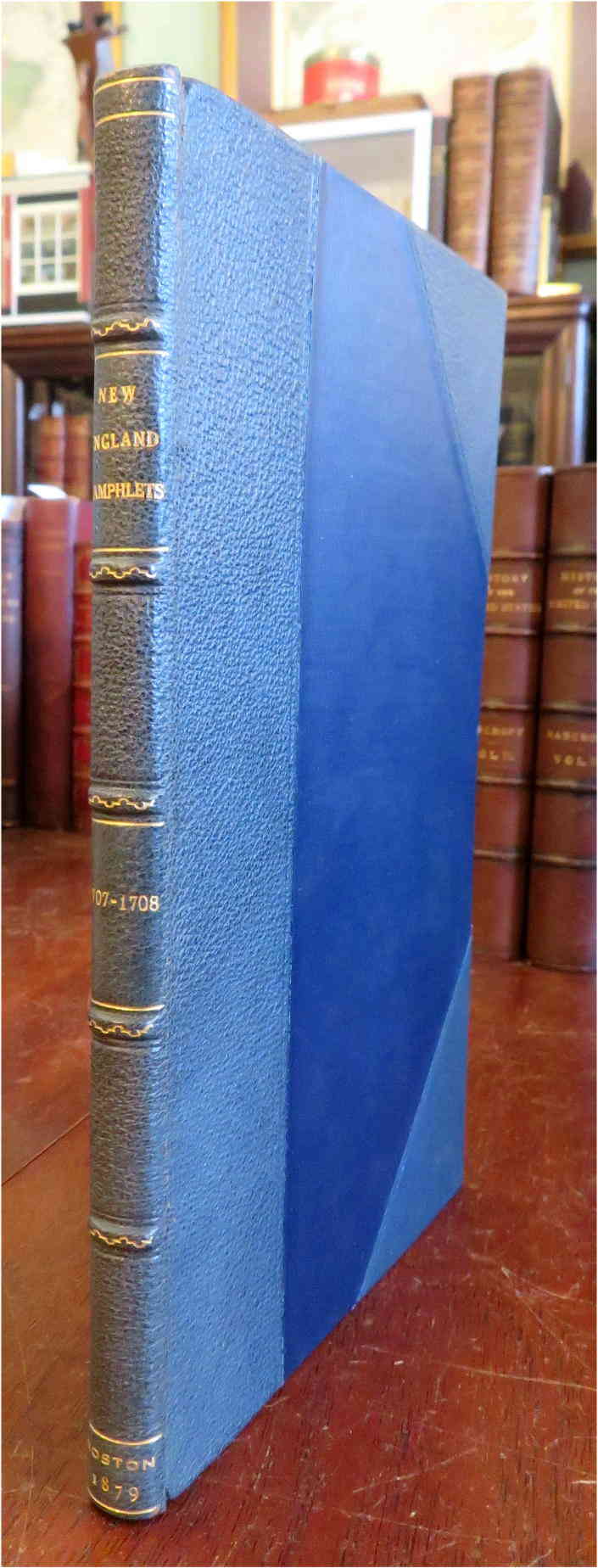 New England Deplorable State Pamphlets 1707-1708 Philopolites 1879 Leather Book