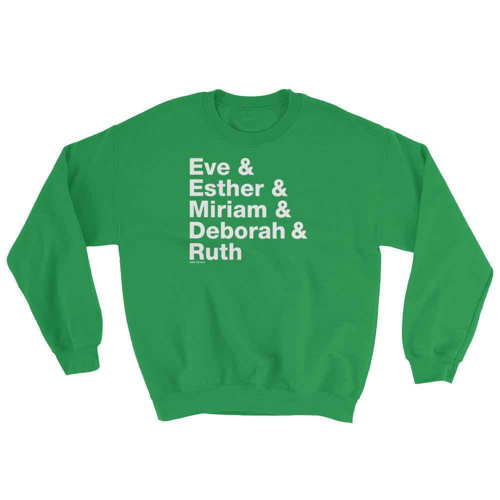 Women of the Bible Unisex Sweatshirt