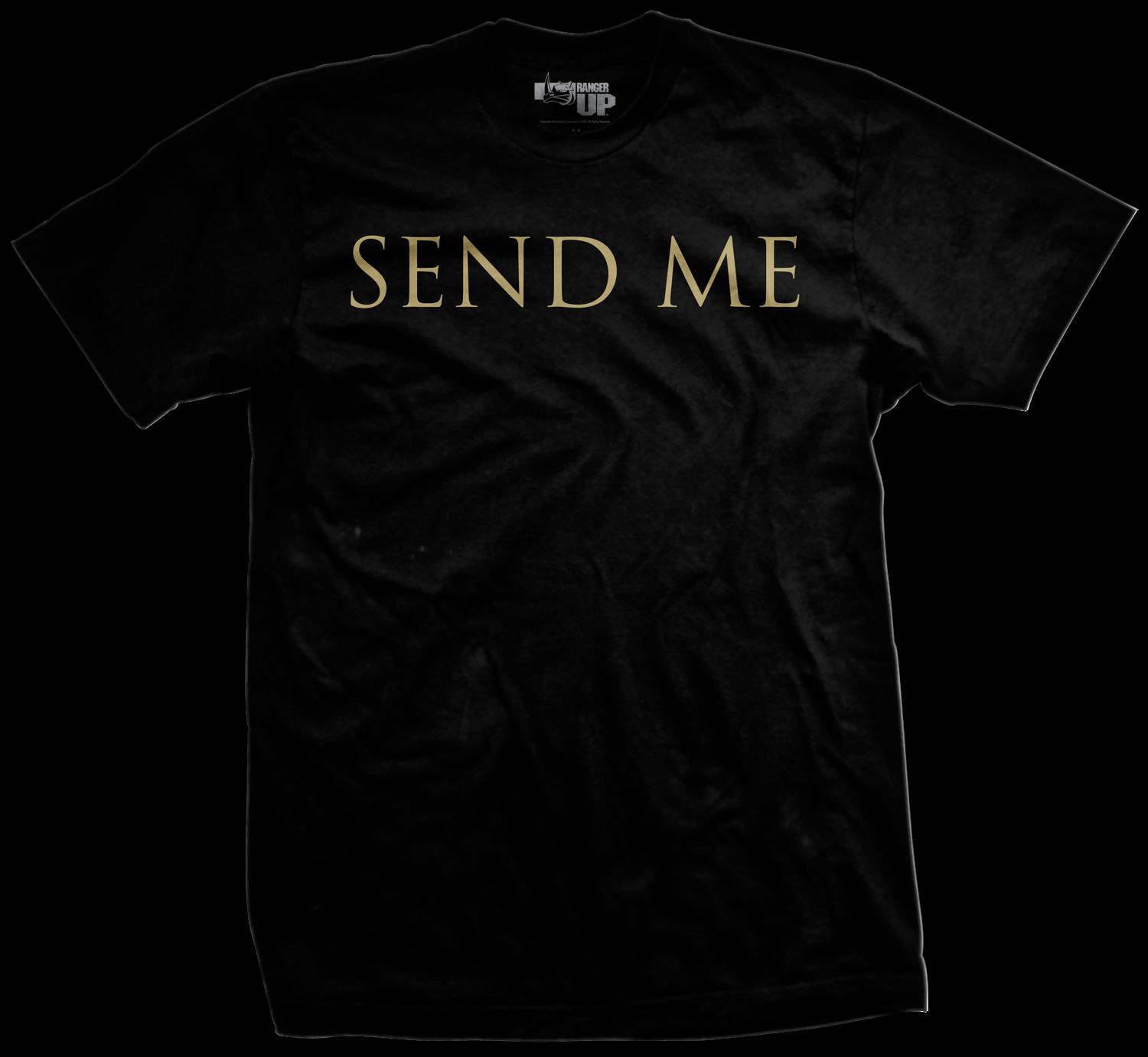 Send Me - Exclusive Movie T-Shirt