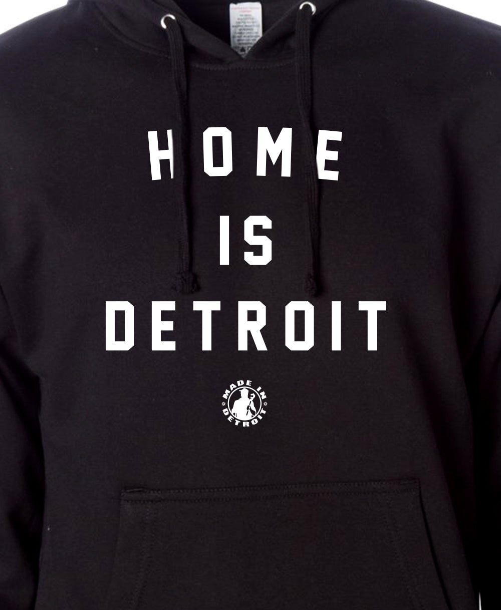 Home Is Detroit - Unisex Hoodie