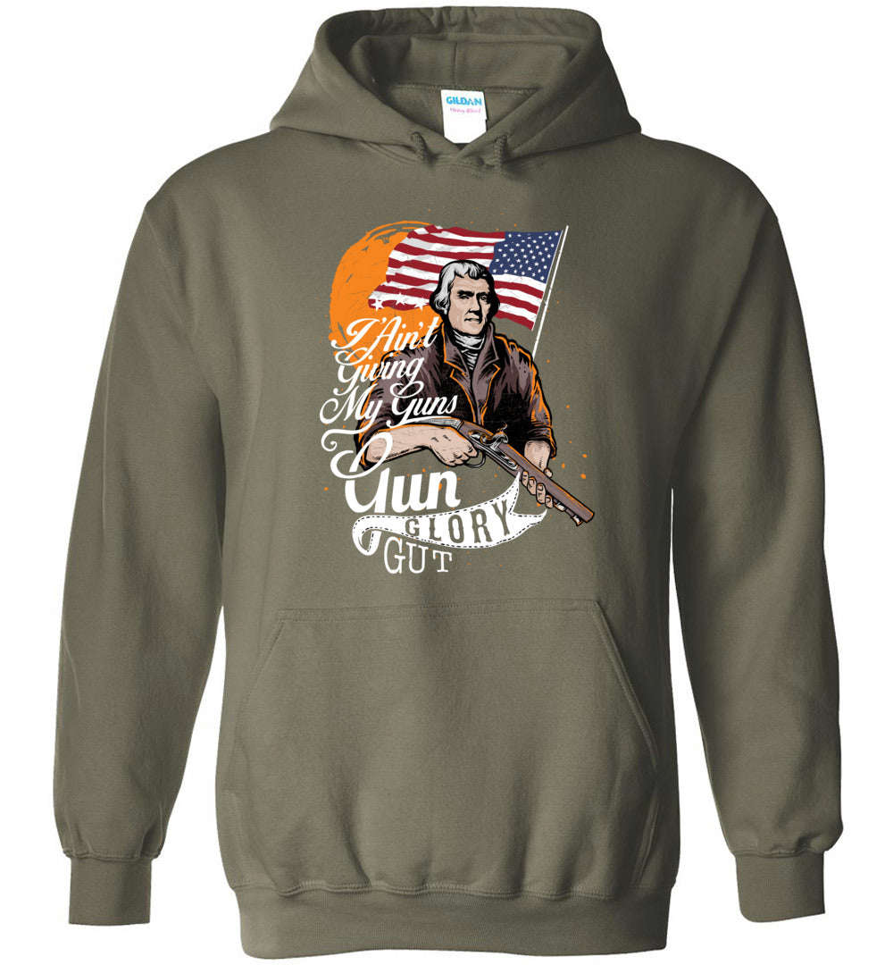 I Ain't Giving My Guns Men's Hoodie - Patriotic & Bold Statement