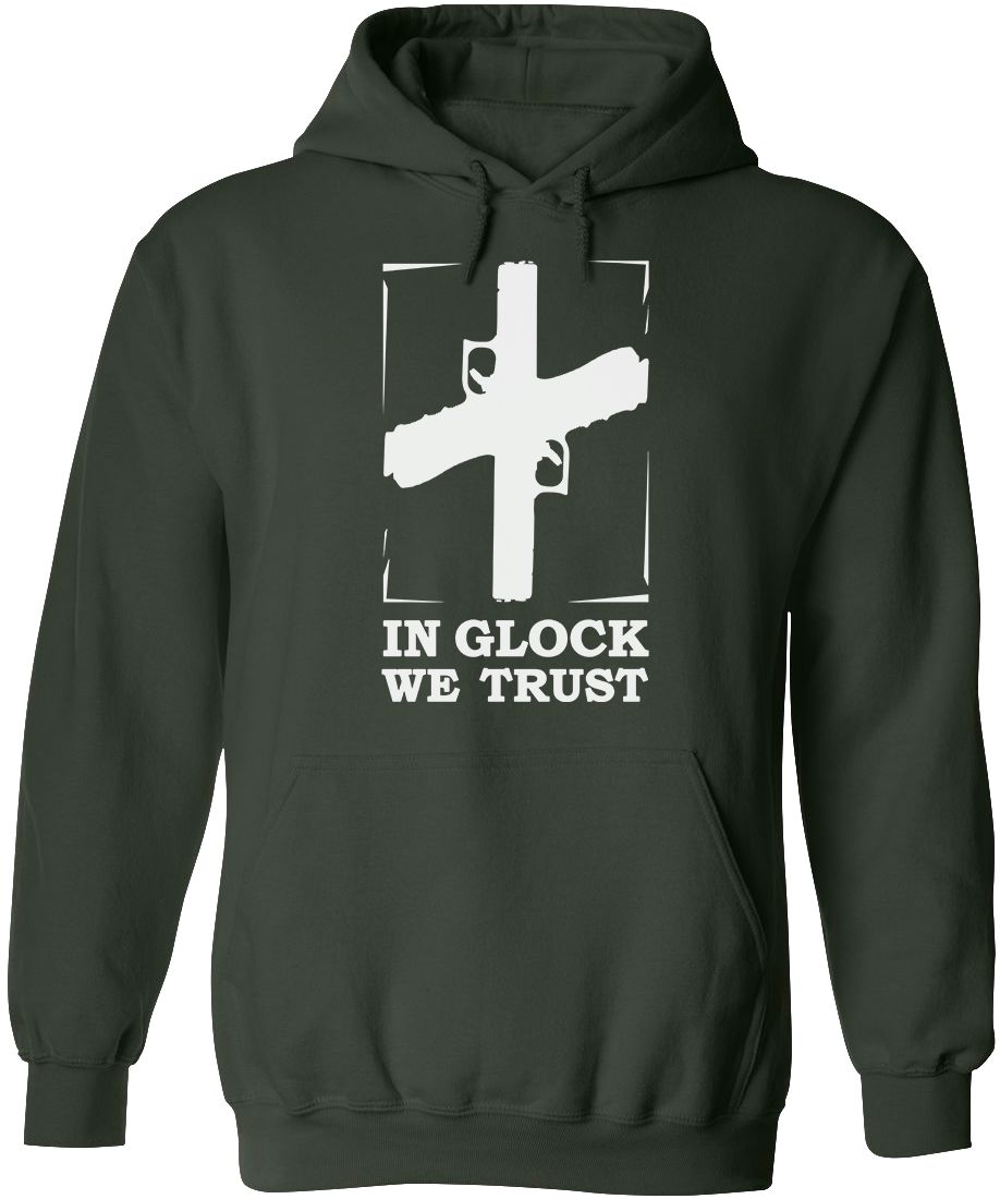 In Glock We Trust Mens Hoodie