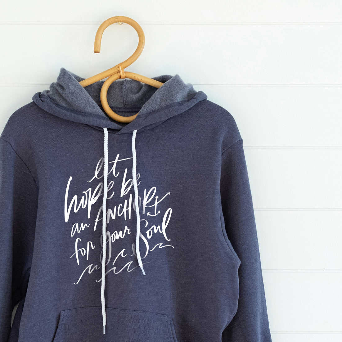 Let Hope Anchor Your Soul (Bella Hoodie)
