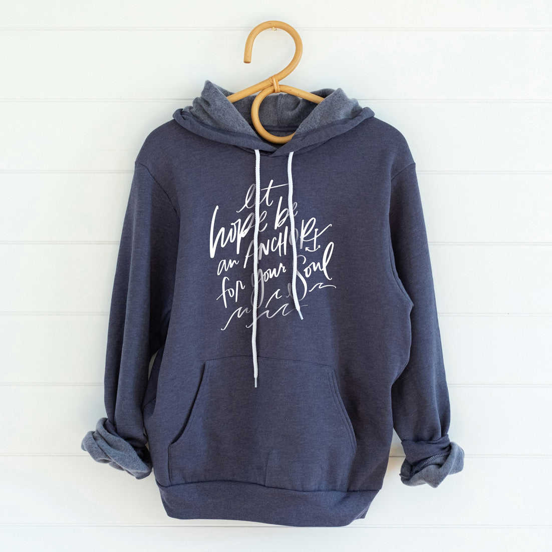 Let Hope Anchor Your Soul (Bella Hoodie)