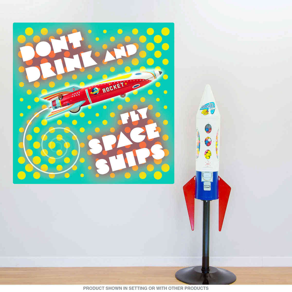 Dont Drink And Fly Space Ships Wall Decal - Fun Retro Wall Art