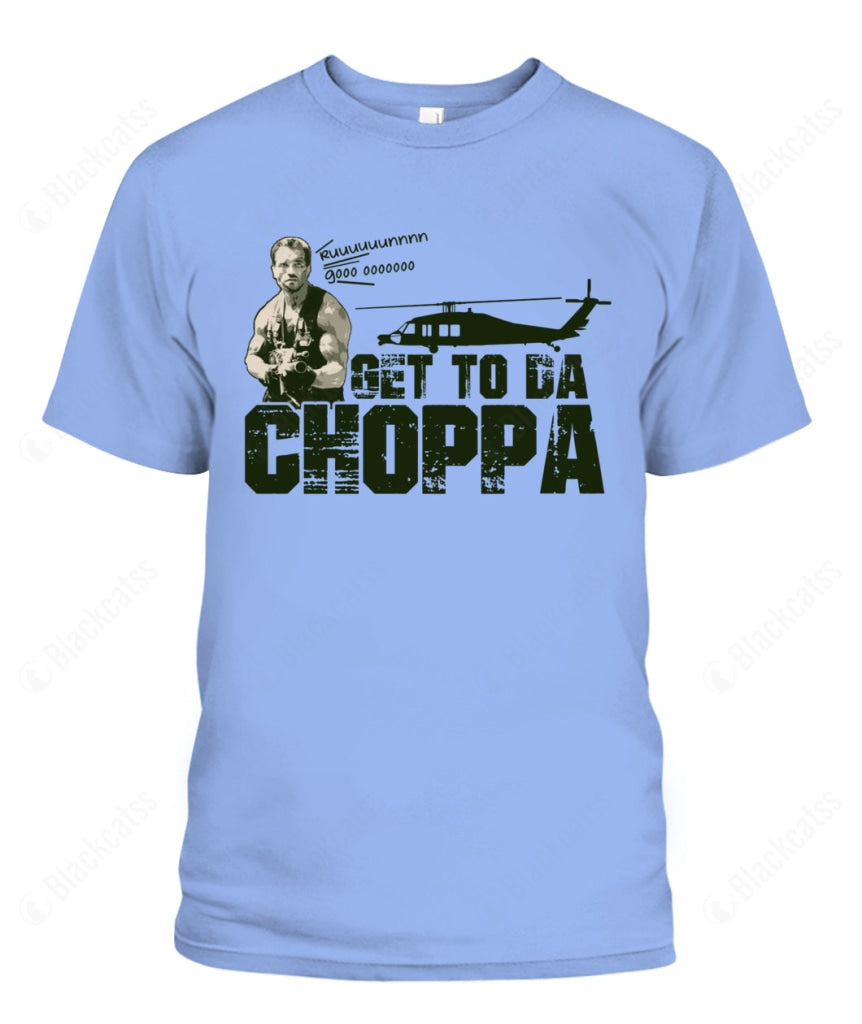 Get To The Da Choppa Chopper Graphic Unisex T-Shirt