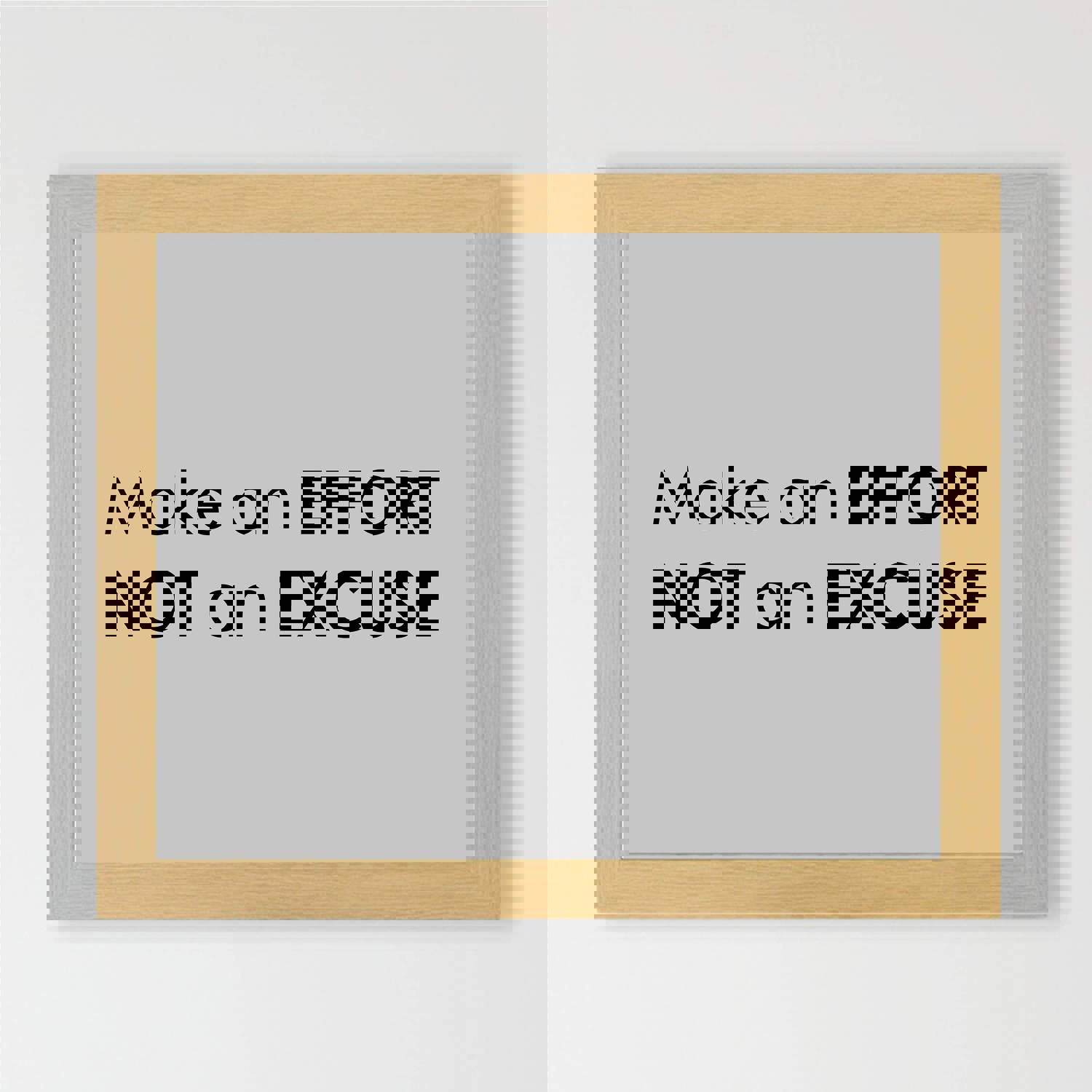 Make An Effort, Not An Excuse Motivational Wall Art - 10 x 8 Modern Typographic Poster Print
