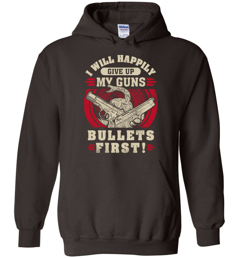 I Will Happily Give Up My Guns... Hoodie - Bold Statement Apparel