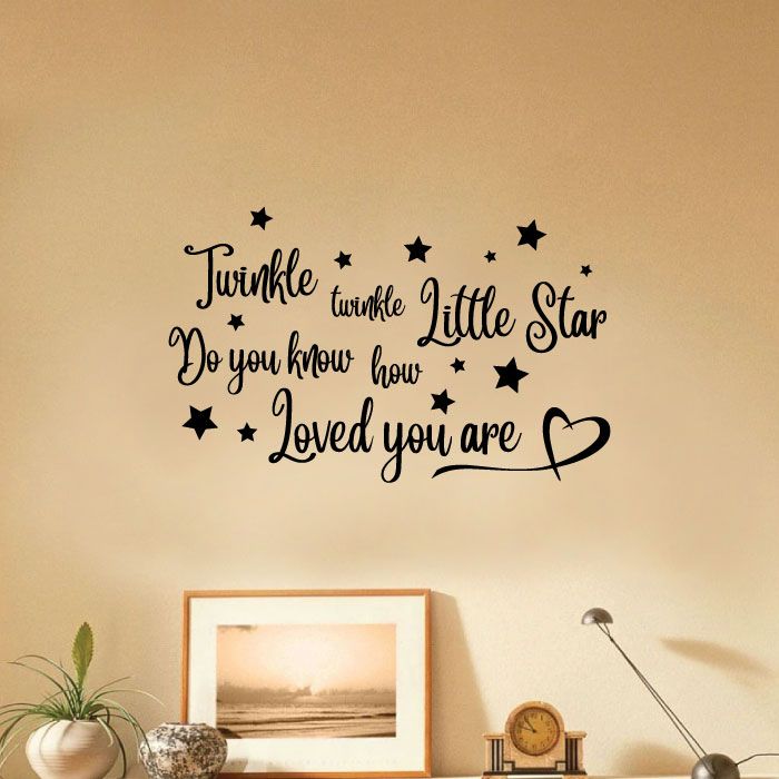 Inspirational Quote Vinyl Wall Sticker Decal - Twinkle Twinkle Little Star