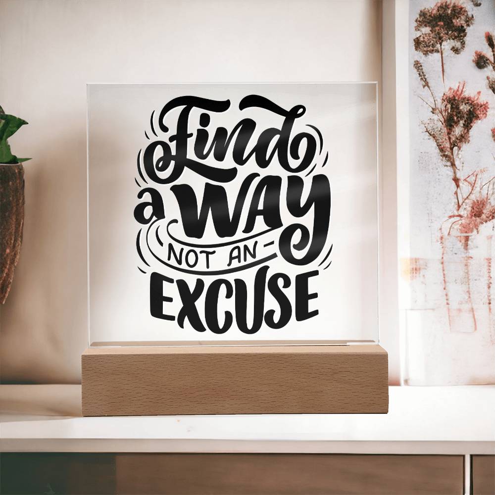 Find A Way - Motivational Acrylic with LED Night Light - Inspirational Home Decor - Encouragement Gift
