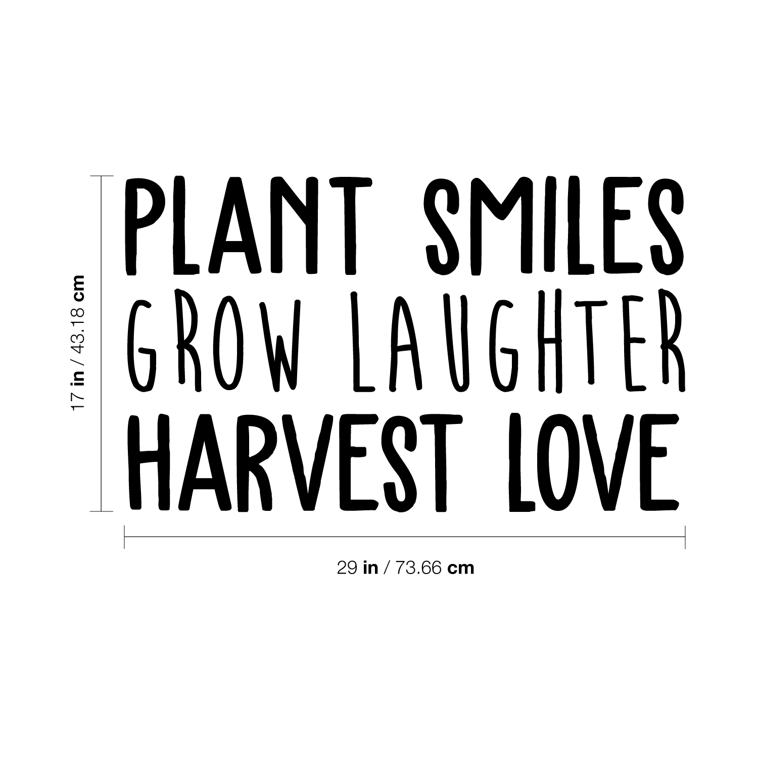 Vinyl Wall Art Decal - Plant Smiles Grow Laughter Harvest Love - Trendy Inspirational Nature Quote Sticker