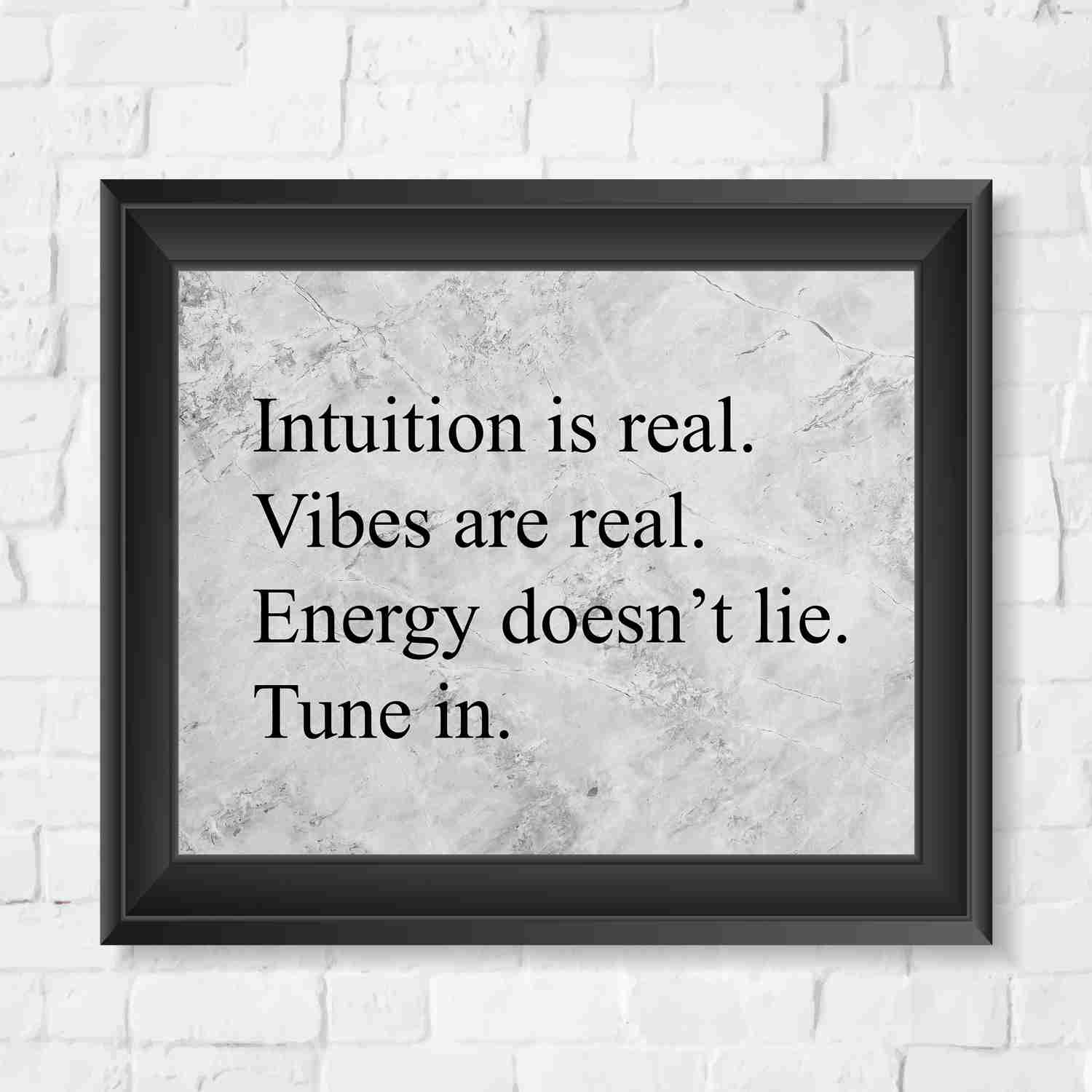 Energy Doesn't Lie - Tune In Spiritual Quotes Wall Art - 10 x 8 Modern Typographic Print - Ready to Frame
