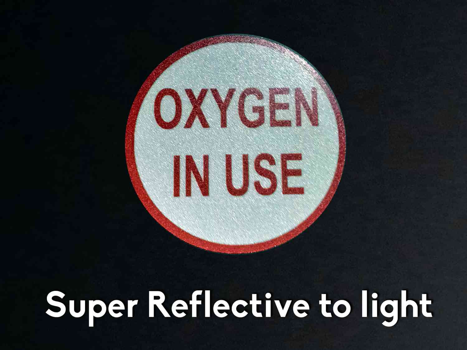 Oxygen In Use Sign Vinyl Decal Stickers - Reflective, Durable for Indoor & Outdoor Use