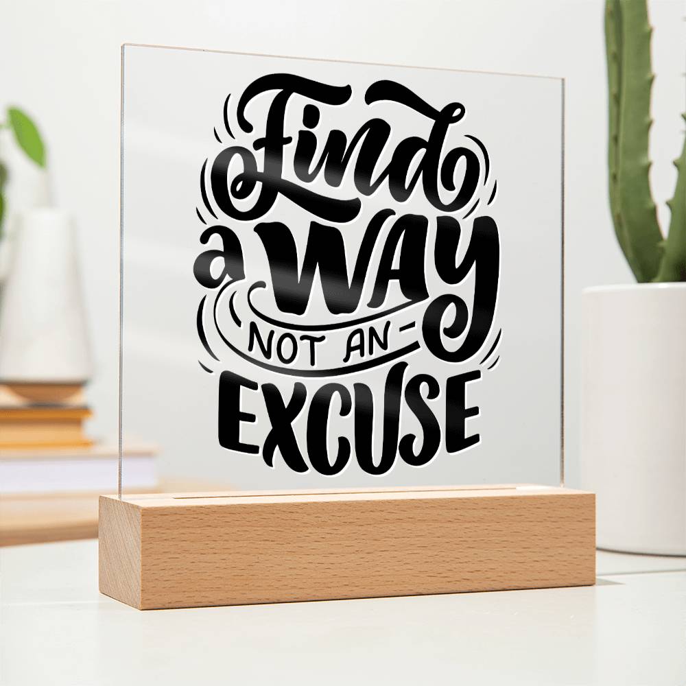 Find A Way - Motivational Acrylic with LED Night Light - Inspirational Home Decor - Encouragement Gift