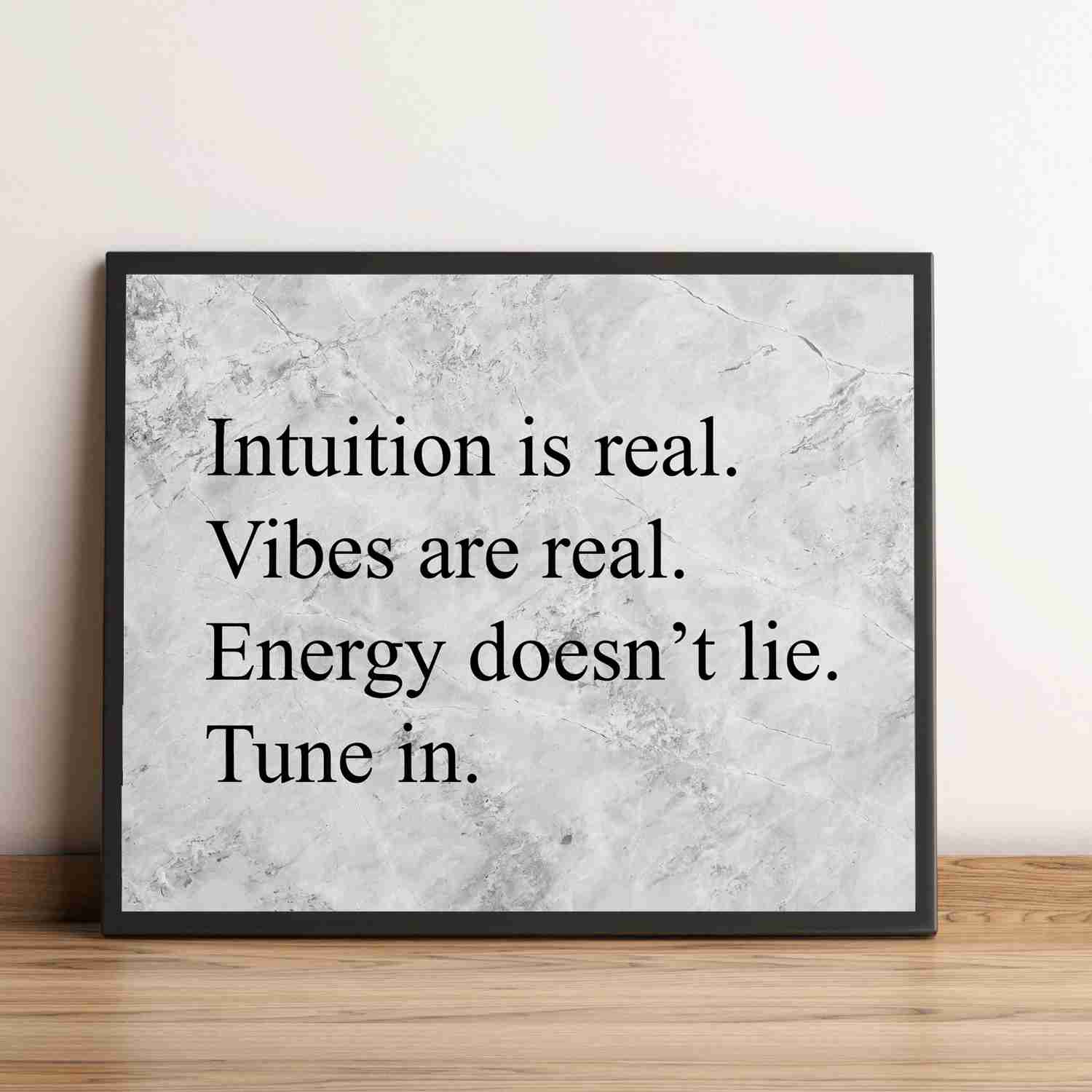 Energy Doesn't Lie - Tune In Spiritual Quotes Wall Art - 10 x 8 Modern Typographic Print - Ready to Frame
