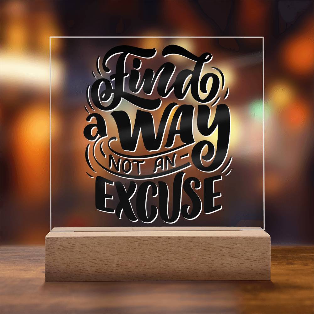 Find A Way - Motivational Acrylic with LED Night Light - Inspirational Home Decor - Encouragement Gift
