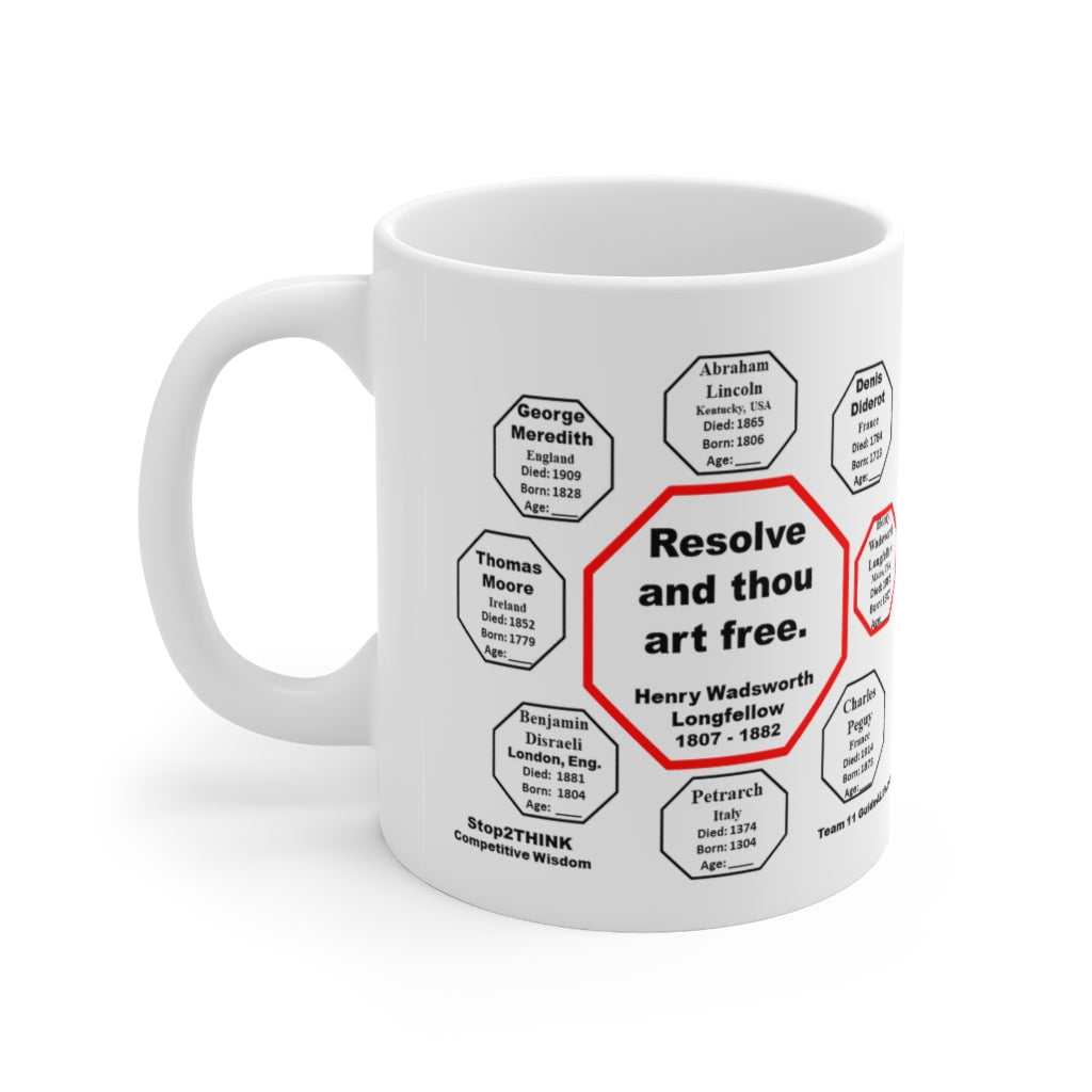 MW-11.3 - Resolve and Thou Art Free Ceramic Mug 11oz