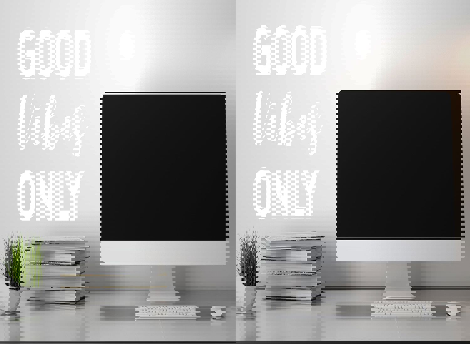 Good Vibes Only | Office Wall Decal