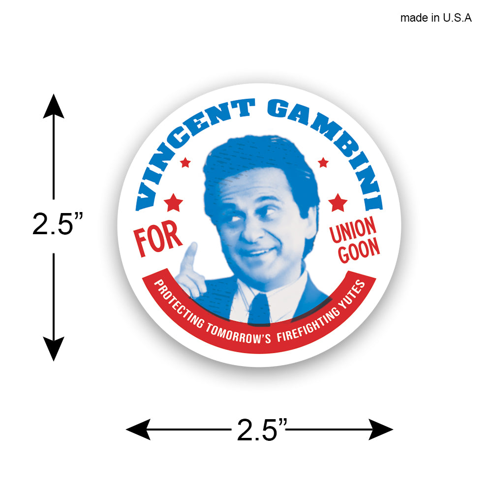 Vote for Union Goon Firefighter Funny Sticker - High Quality Digital Print