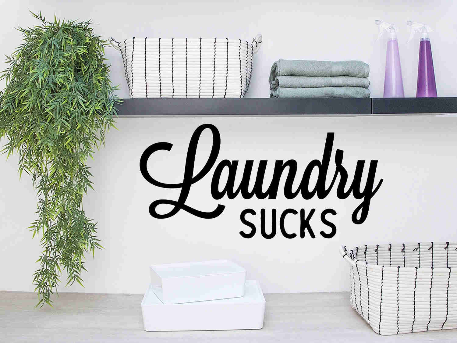 Laundry Sucks Cursive Wall Decal for Laundry Room