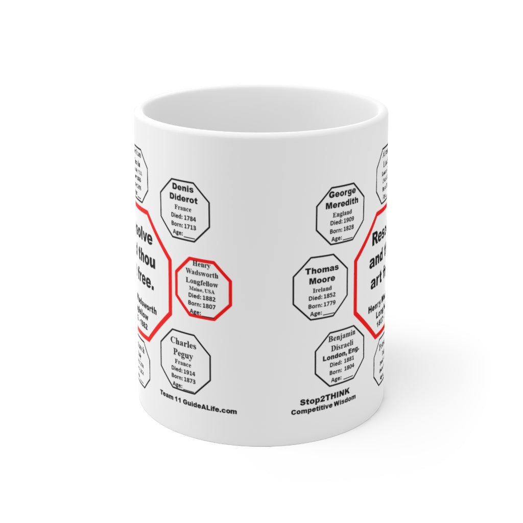 MW-11.3 - Resolve and Thou Art Free Ceramic Mug 11oz
