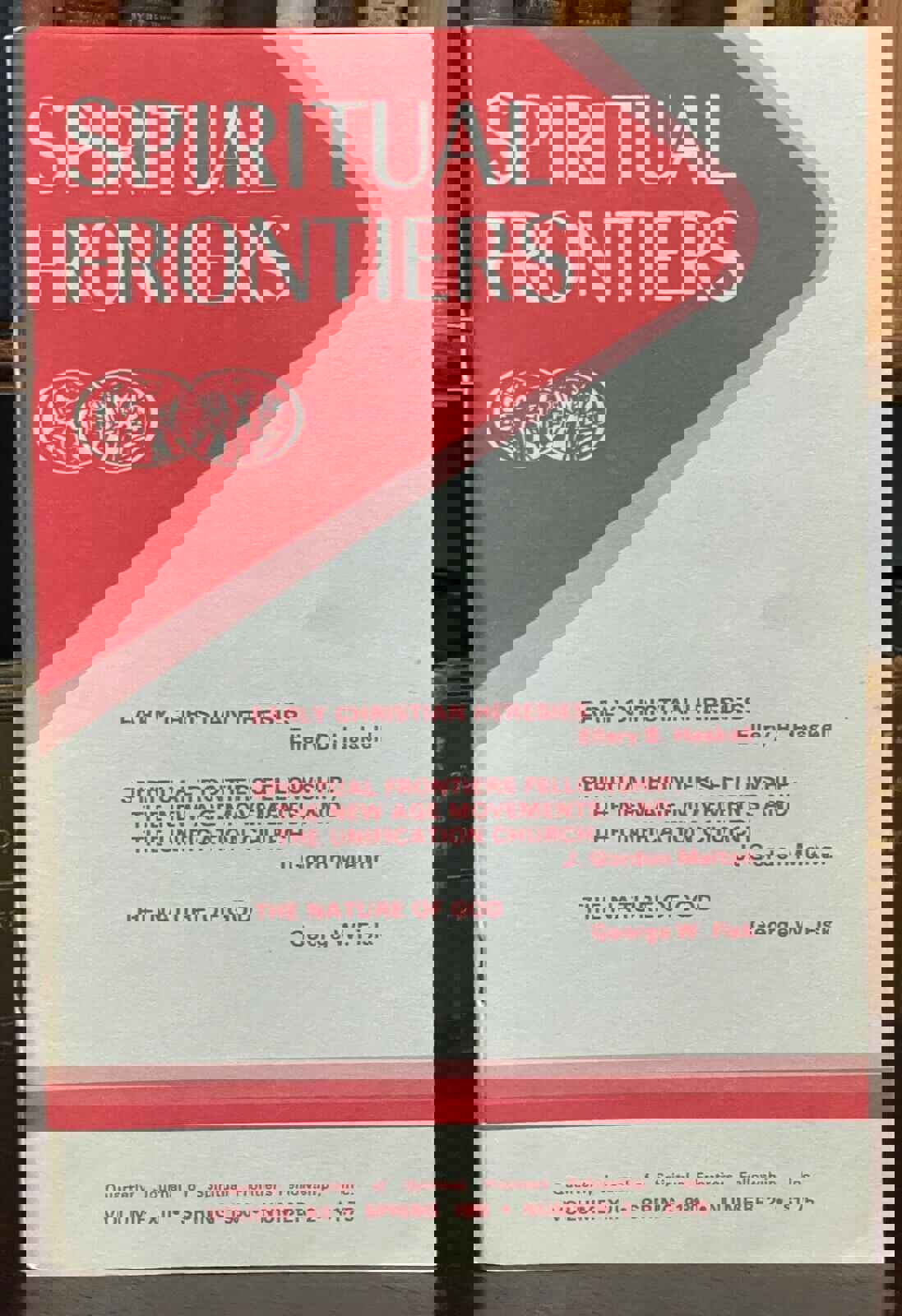 SPIRITUAL FRONTIERS MAGAZINE - Spring 1980 - CHRISTIAN MYSTICISM, MIRACLES, GOD