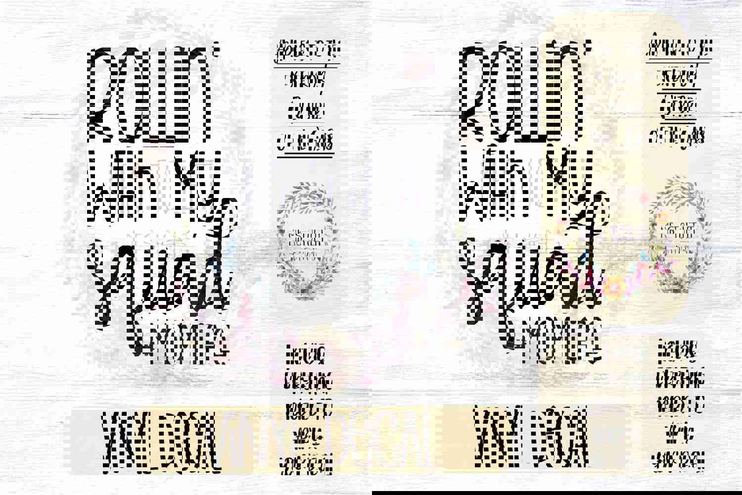 Rollin with my Squad #MomLife Car Decal