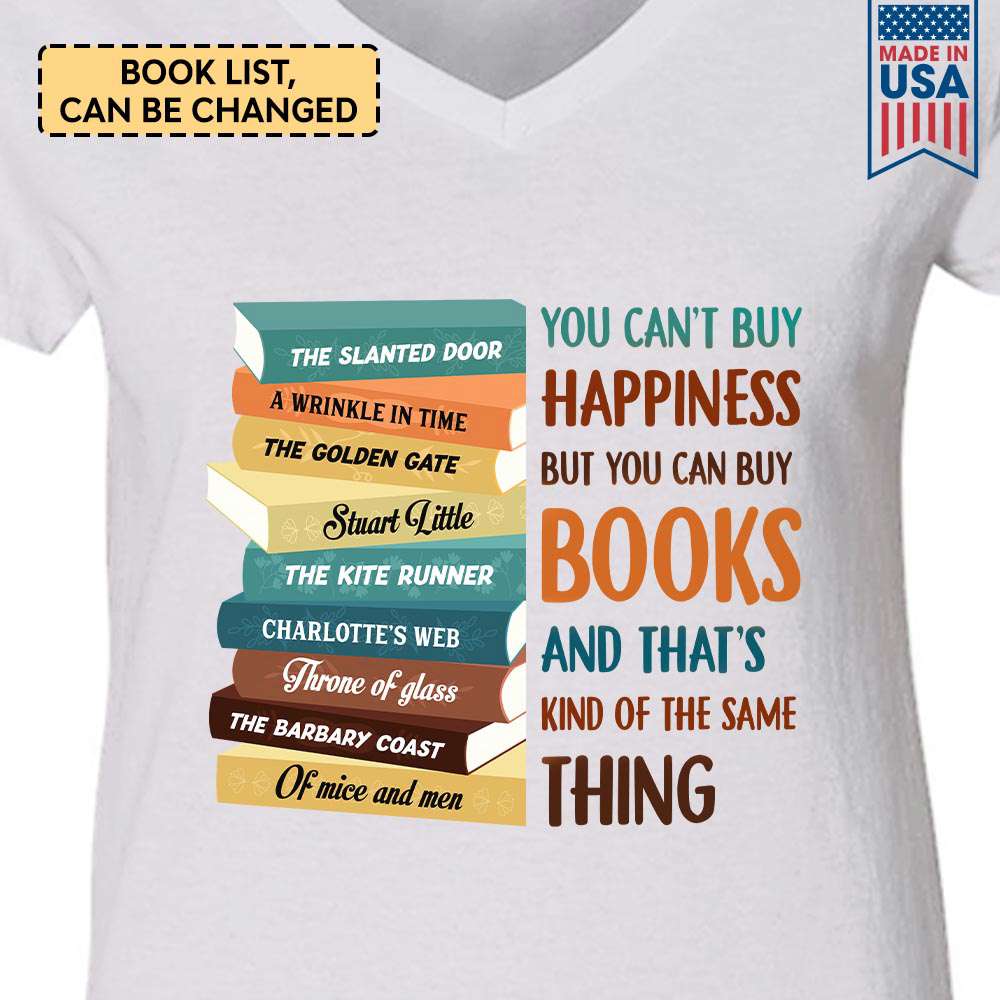 Custom Bookshelf T-Shirt for Book Lovers - 'You Can't Buy Happiness But You Can Buy Books' Design