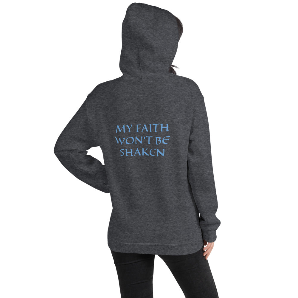Womens Hoodie - MY FAITH WONT BE SHAKEN