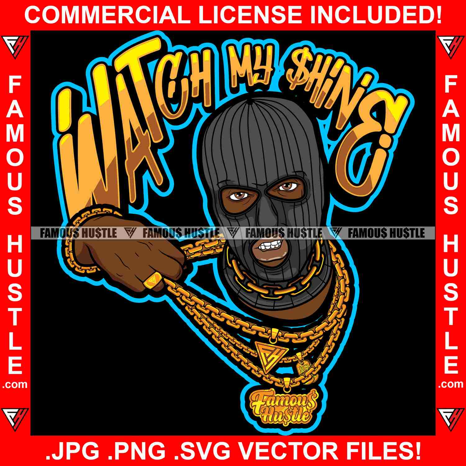 Watch My Shine Gangster Hustle Black Man Ski Mask Gold Jewelry Necklace Hip Hop Rap Rapper Graphic Design T-Shirt Print
