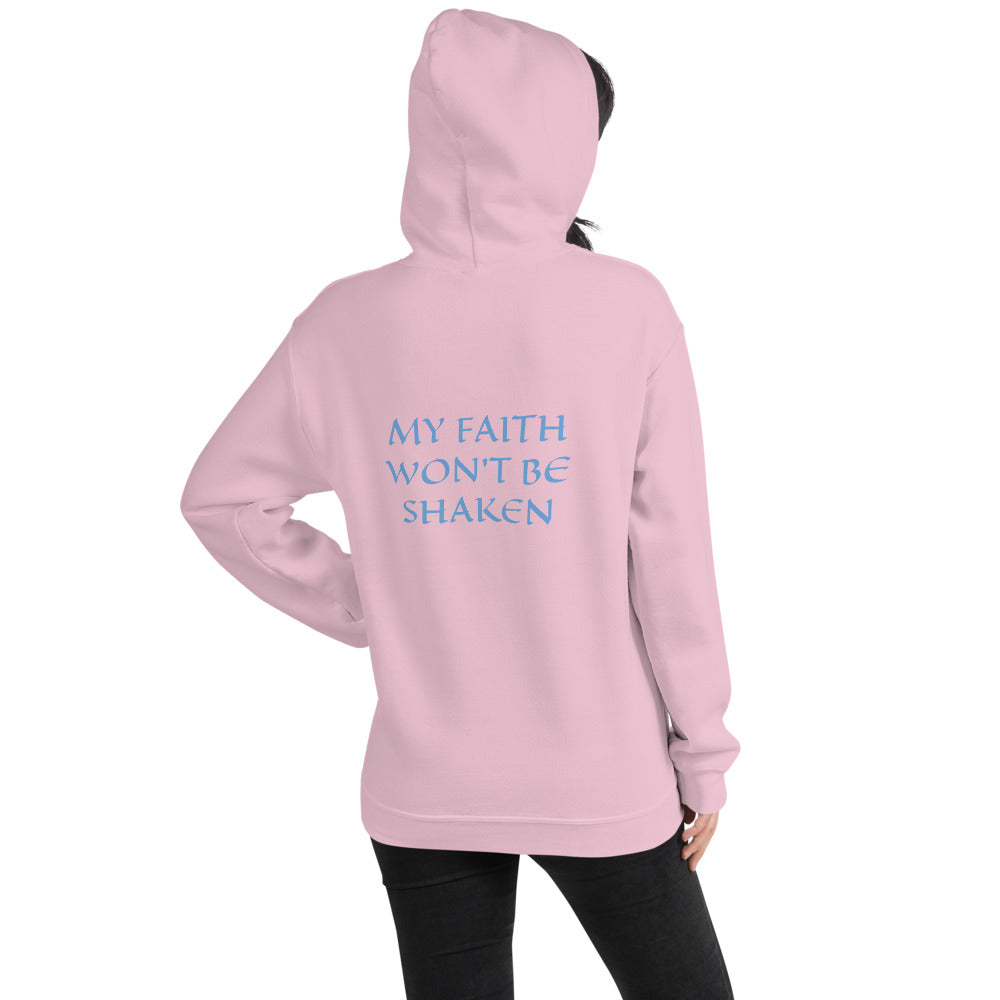 Womens Hoodie - MY FAITH WONT BE SHAKEN