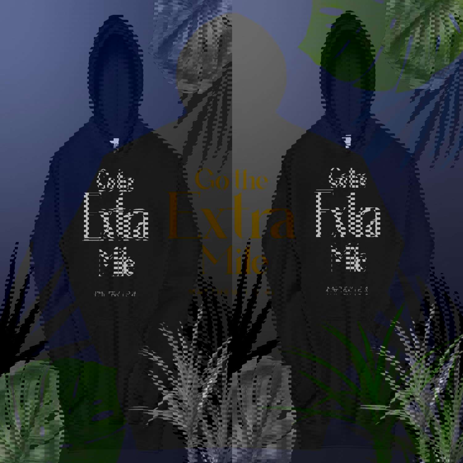 F&H Christian Go The Extra Mile Hoodie