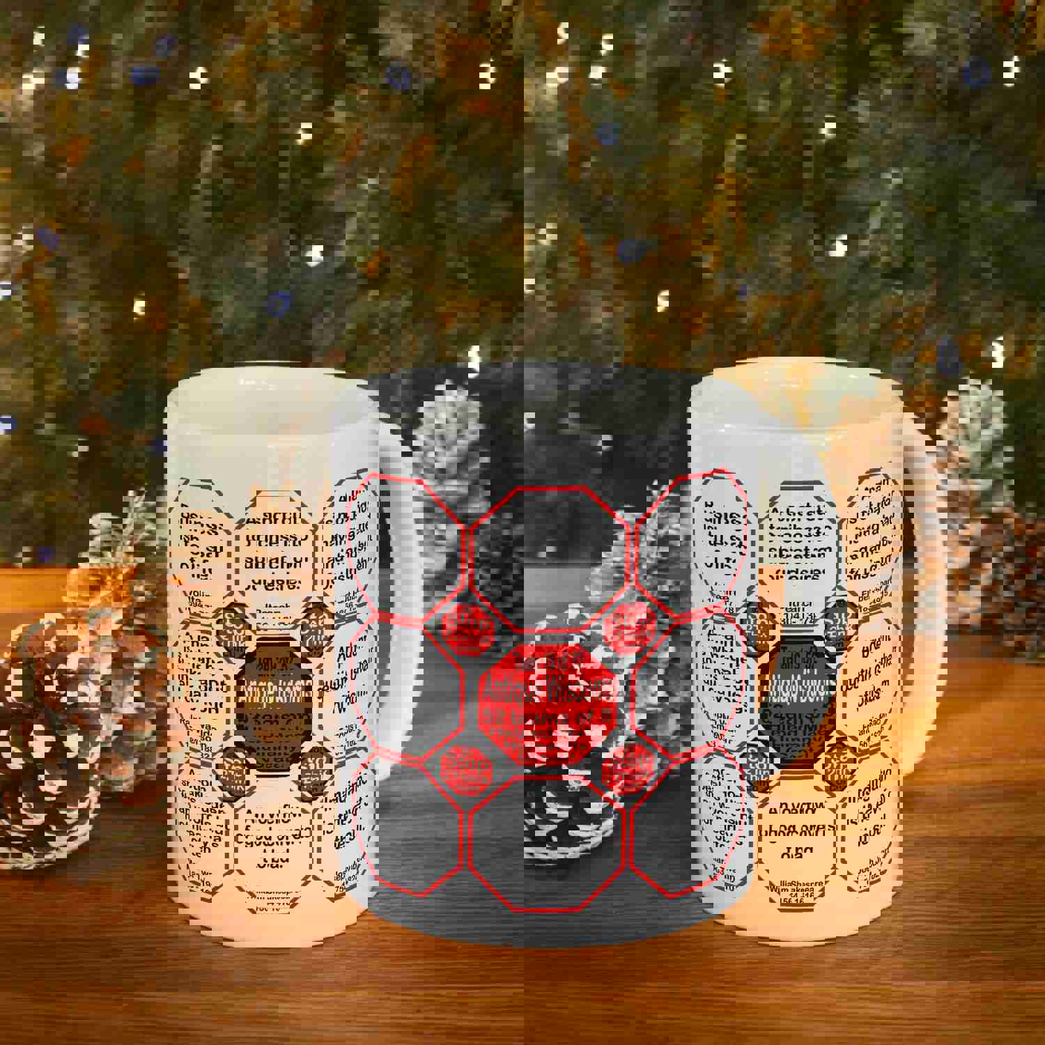 Team 19 of 52 Teams That Make Humanity Great! Drink Wisely in Mug Wisdoms Ceramic 11oz Cup