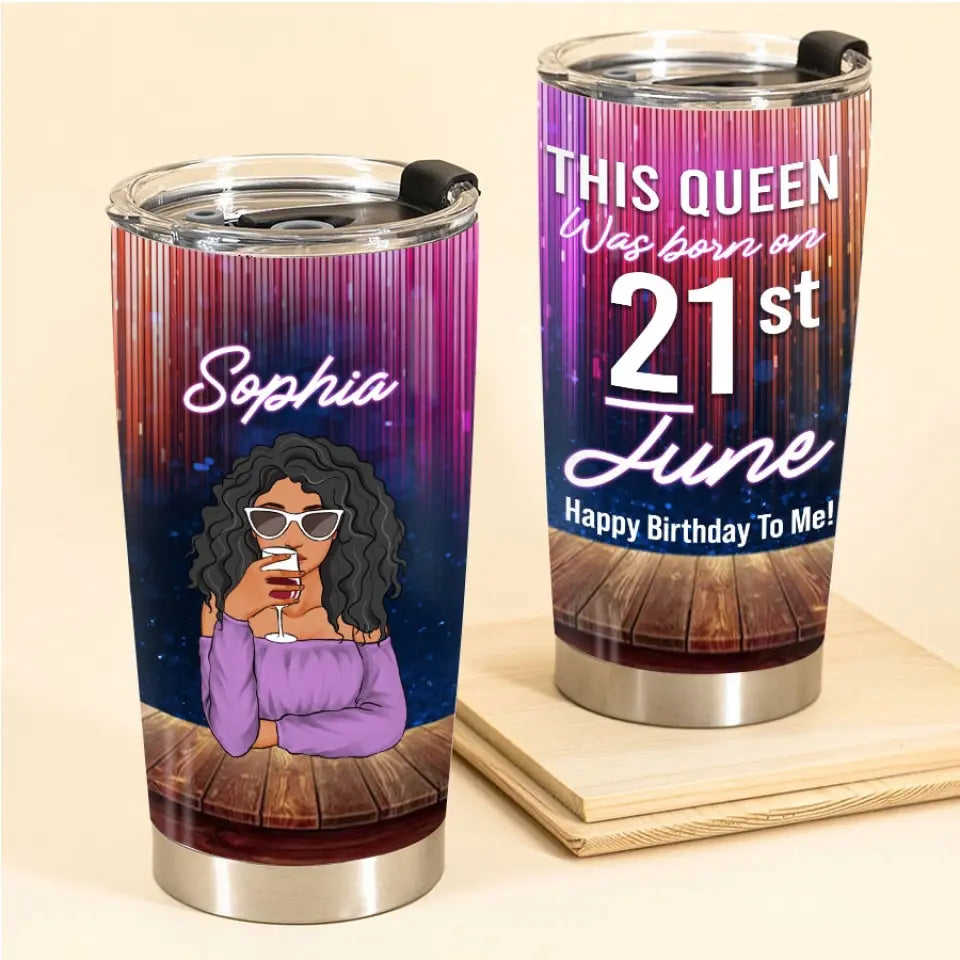 Personalized Stainless Steel Tumbler - Birthday Gift For June Queen