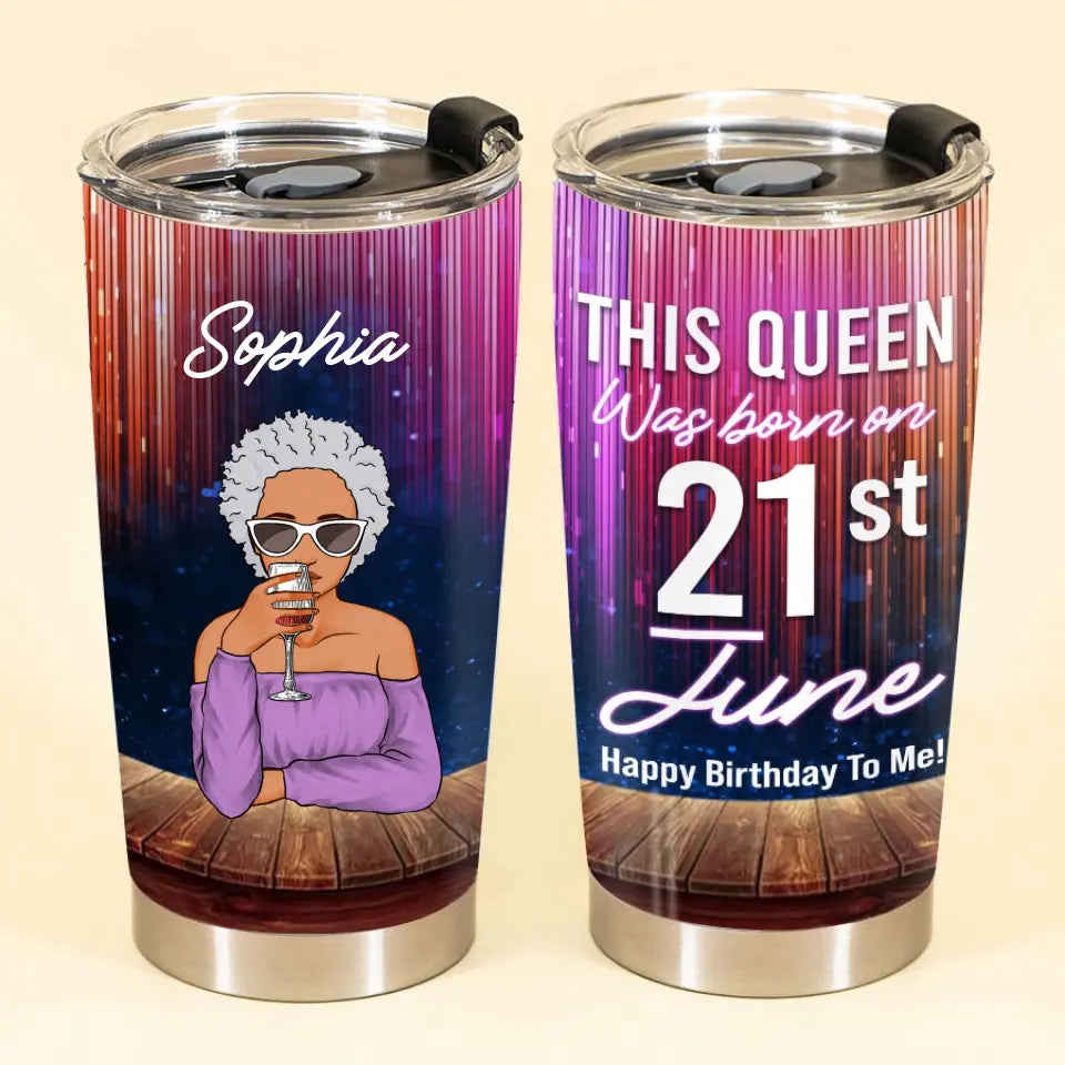 Personalized Stainless Steel Tumbler - Birthday Gift For June Queen