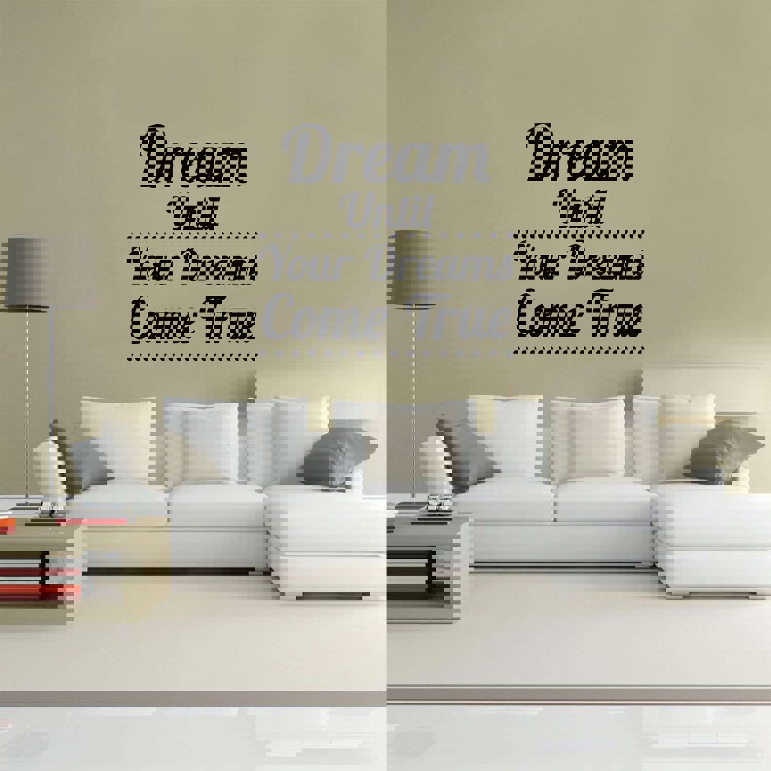 Inspirational Quote Vinyl Wall Sticker Decal - Dream Until Your Dreams Come True