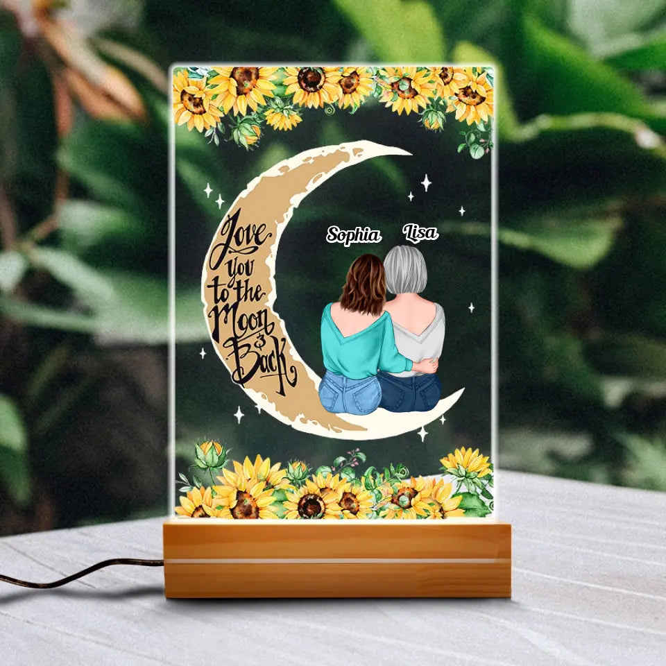 Personalized 3D LED Light Wooden Base - Love To The Moon And Back Mom And Daughters Gift
