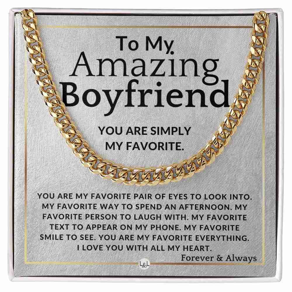 To My Boyfriend - My Favorite - Meaningful Gift Ideas For Him - Romantic and Thoughtful Present