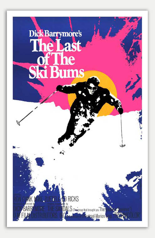 Last of the Ski Bums - 11 x 17 Movie Poster (1971 Reprint)