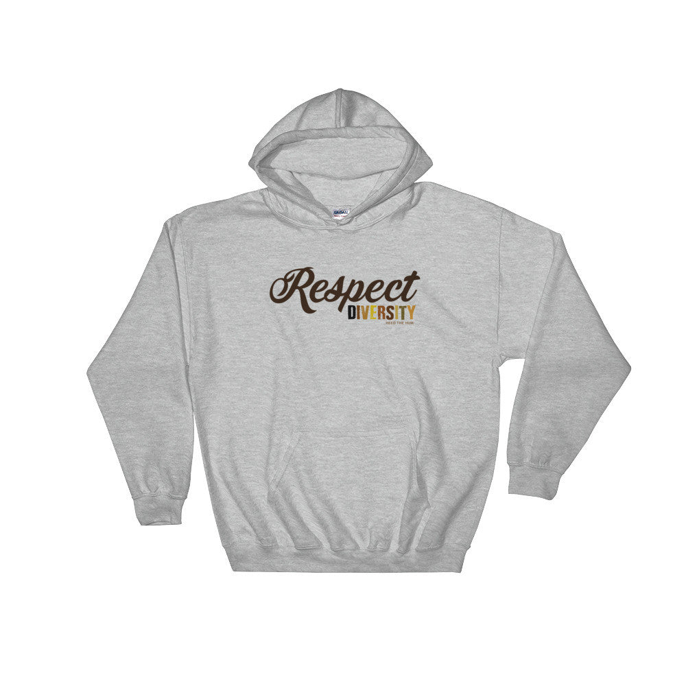 Respect Diversity Hooded Sweatshirt - Soft & Stylish