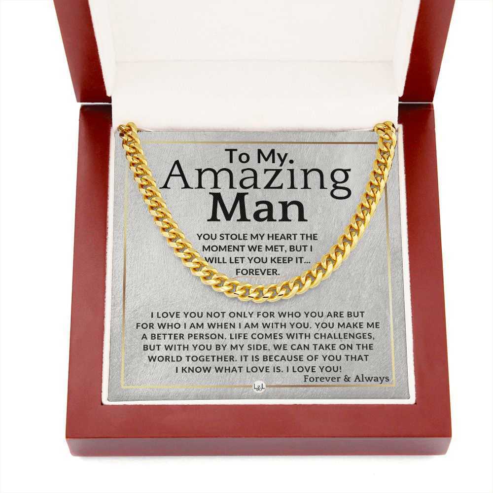 To My Man - You Stole My Heart - Romantic Gift for Him