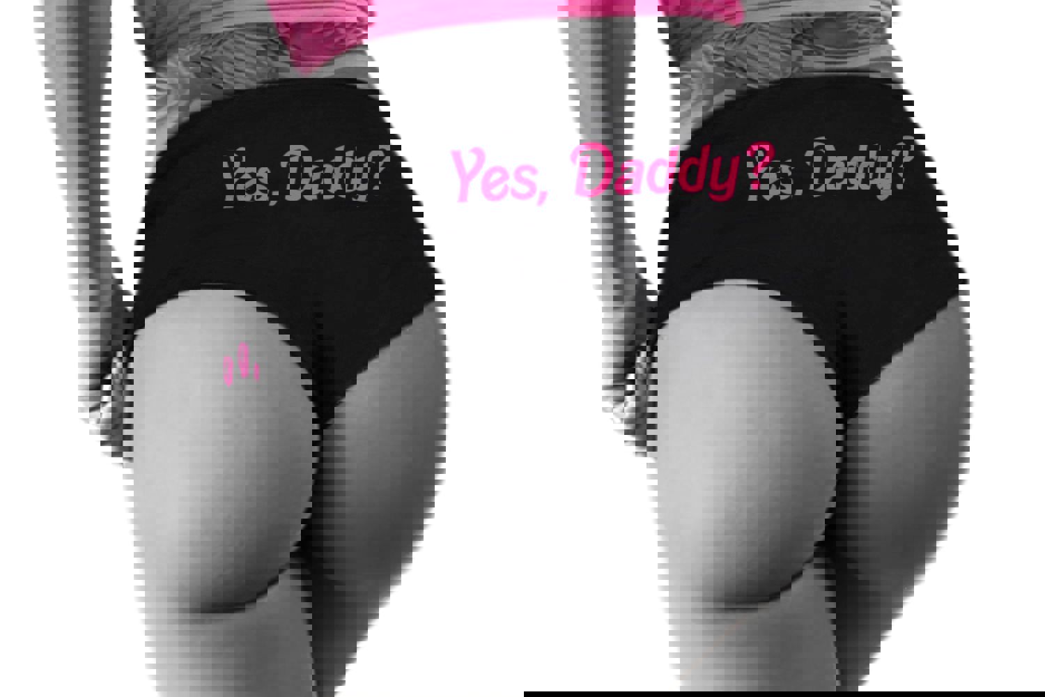 Yes Daddy Panties - DDLG Clothing, Sexy, Cute, Funny Submissive Boy Shorts for Women