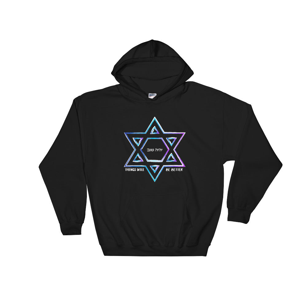 Things Will Get Better - YIHYEH TOV Blues Hooded Magen David Sweatshirt Hoodie
